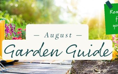 August Garden Guide 2021